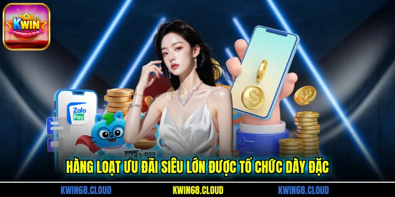 Hàng loạt ưu đãi siêu lớn được tổ chức dày đặc